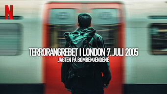 Terrorangrebet i London 7. juli 2005: Jagten på bombemændene Terrorangrebet i London 7. juli 2005: Jagten på bombemændene på Netflix