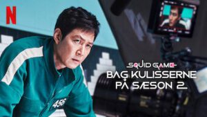 Squid Game: Bag kulisserne på sæson 2