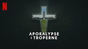 Apokalypse i troperne