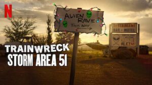 Trainwreck: Storm Area 51