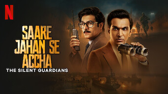 Saare Jahan Se Accha: The Silent Guardians