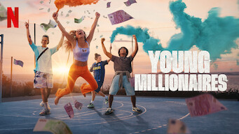 Young Millionaires Young Millionaires Netflix