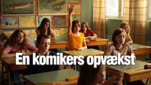 En komikers opvækst