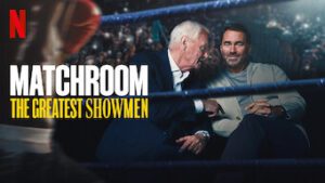 Matchroom: The Greatest Showmen