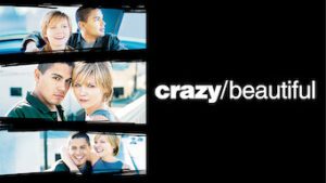 Crazy/Beautiful