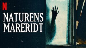 Naturens mareridt
