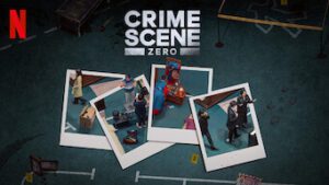 Crime Scene Zero