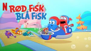 Rød Fisk, Blå Fisk