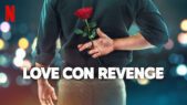 Se serien Love Con Revenge på Netflix
