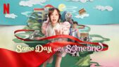 Se serien Same Day with Someone på Netflix