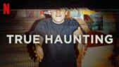 Se serien True Haunting på Netflix