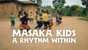 Masaka Kids, A Rhythm Within