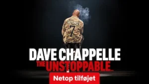 Dave Chappelle: The Unstoppable…