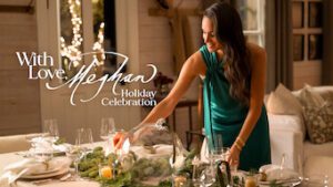 With Love, Meghan: Holiday Celebration