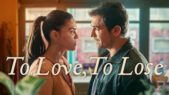 Se serien To Love, To Lose på Netflix