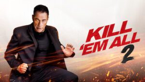 Kill ‘Em All 2