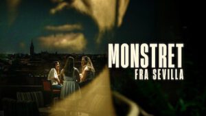 Monstret fra Sevilla