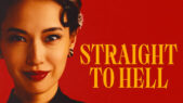 Se serien Straight to Hell på Netflix