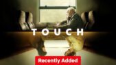 Se serien Touch på Netflix