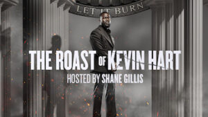 The Roast of Kevin Hart