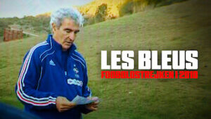 Les Bleus: Fodboldstrejken i 2010