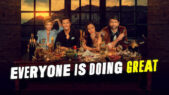 Se serien Everyone Is Doing Great på Netflix