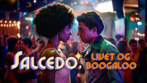 Salcedo, livet og boogaloo