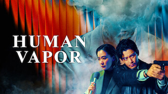 Se serien Human Vapor på Netflix