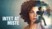 Se serien Intet at miste på Netflix