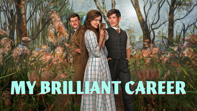 Se My Brilliant Career på Netflix Se serien My Brilliant Career på Netflix