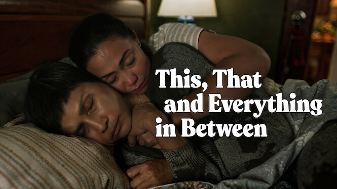Se This, That and Everything in Between på Netflix Se serien This, That and Everything in Between på Netflix