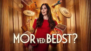 Mor ved bedst?