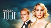 Se serien Fröken Julie på Netflix