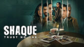 Se serien Shaque: Trust No One på Netflix