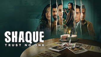 Se serien Shaque: Trust No One på Netflix