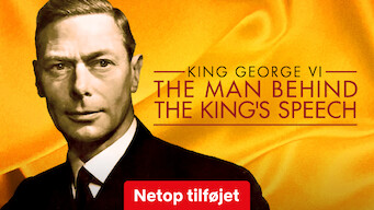 Se King George VI: The Man Behind the King’s Speech på Netflix Se serien King George VI: The Man Behind the King’s Speech på Netflix