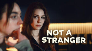 Not a Stranger