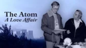 Se serien The Atom: A Love Affair på Netflix