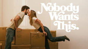 nobody wants this nobody wants this