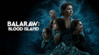 Se serien Balaraw: Blood Island på Netflix