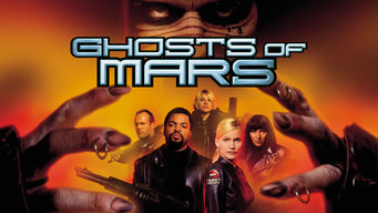 Se serien Ghosts of Mars på Netflix