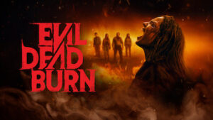 evil dead burn evil dead burn